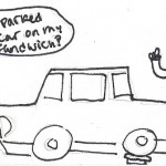 Who Parked on My Sandwich?