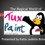 The final prodcut: The Magical World of Tux Paint.
